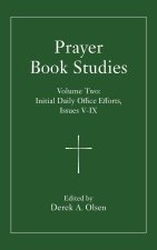 Prayer Book Studies Volume Two