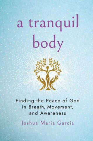Tranquil Body