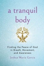 Tranquil Body
