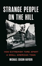 Strange People on the Hill