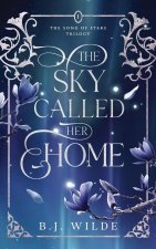 The Sky Called Her Home