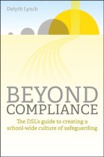 Beyond Compliance