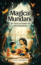 Magical Mundane