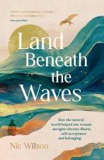 Land Beneath the Waves