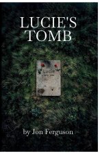 Lucie's Tomb