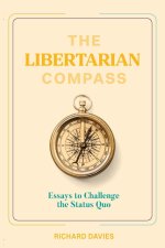 THE LIBERTARIAN COMPASS
