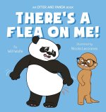 There's a Flea on Me!