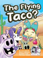 The Flying Taco?