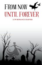 From Now Until Forever
