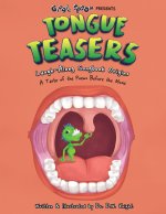 TONGUE TEASERS
