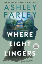 Where Light Lingers