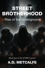 Street Brotherhood