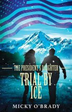 Trial by Ice