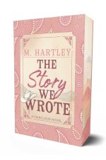 The Story We Wrote