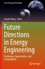 Future Directions in Energy Engineering