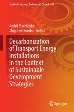 Decarbonization of Transport Energy Installations in the Context of Sustainable Development Strategies