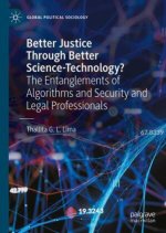 Better justice through better science-technology?