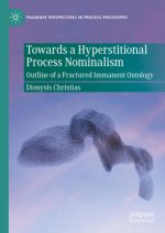 Towards a Hyperstitional Process Nominalism