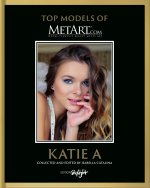 Katie A - Top Model of MetArt.com
