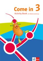 Come in 3. Activity Book mit Mediensammlung Klasse 3