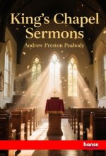 King's Chapel Sermons