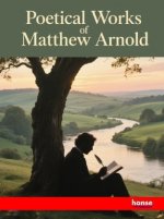 Poetical Works of Matthew Arnold