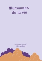 Murmures de la vie
