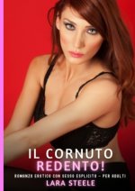 Il Cornuto Redento!
