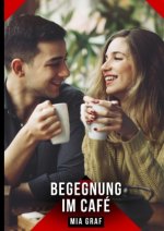 Begegnung im Café