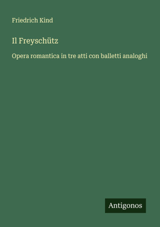 Il Freyschütz