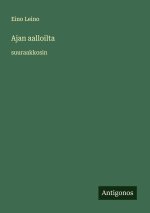 Ajan aalloilta