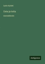 Unta ja totta