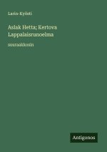 Aslak Hetta; Kertova Lappalaisrunoelma