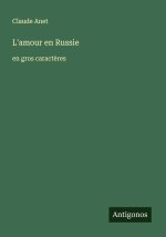 L'amour en Russie