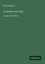 La Poudre Aux Yeux