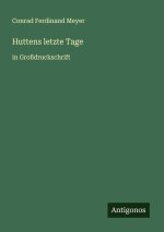 Huttens letzte Tage