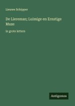 De Liereman; Luimige en Ernstige Muze