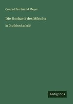 Die Hochzeit des Mönchs