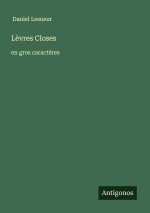 Lèvres Closes