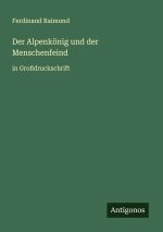 Der Alpenkönig und der Menschenfeind