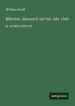 Märchen-Almanach auf das Jahr 1826