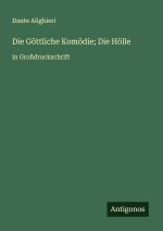 Die Göttliche Komödie; Die Hölle
