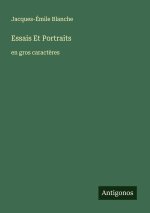 Essais Et Portraits