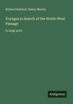 Voyages in Search of the North-West Passage