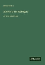 Histoire d'une Montagne