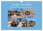 Sarajevo im Fokus (Wandkalender 2026 DIN A4 quer), CALVENDO Monatskalender