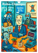 Robo-Champs: Witz trifft auf Chip (Wandkalender 2026 DIN A4 hoch), CALVENDO Monatskalender