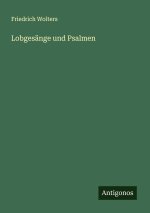 Lobgesänge und Psalmen