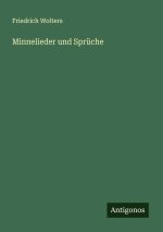 Minnelieder und Sprüche