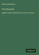 Too jué groma